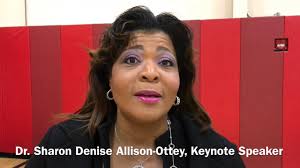 Dr. Sharon Allison-Ottey, Physician and health educator, Health strategist, Health author, and Keynote speaker